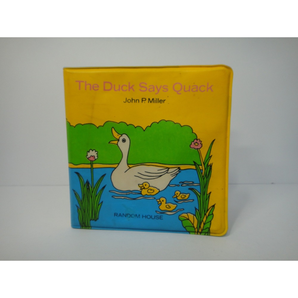 Vintage 1979 The Duck Says Quack Vinyl Bath Book John P Miller Random House VTG